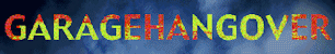 Garage Hangover Garage Hangover