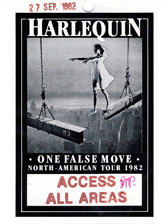 Harlequin One False Move North
                              American Tour Stage Pass 1982