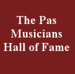 The Pas Musicians Hall of Fame