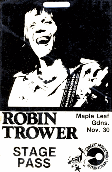 Robin
                              Trower at Maple Leaf Gardens